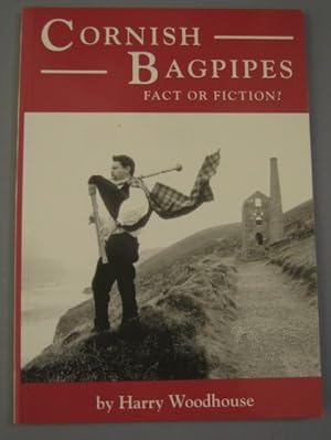 Seller image for Cornish Bagpipes, Fact or Fiction for sale by The Cornish Bookworm