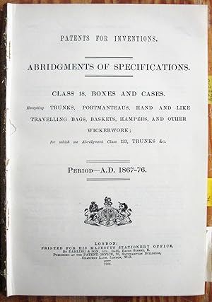 Immagine del venditore per Patents for Inventions. Abridgments of Specifications. Class 18, Boxes and Cases. Period: A.D. 1867-76 venduto da Ken Jackson