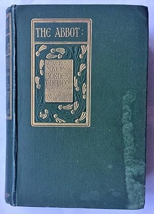 Seller image for The Abbot (Volume XI of the Border edition) for sale by Beach Hut Books