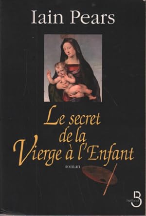 Le Secret de la Vierge à l'enfant