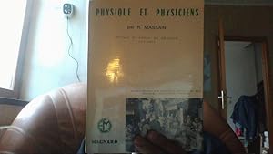 Seller image for Physique et physiciens for sale by Librairie La cabane aux bouquins