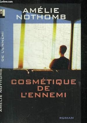 Bild des Verkufers fr COSMETIQUE DE L'ENNEMI zum Verkauf von Le-Livre