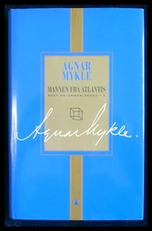 Bild des Verkufers fr Agnar Mykle Mannen Fra Atlantis Brev og Annen prosa 1 zum Verkauf von ANTIQUARIAT Franke BRUDDENBOOKS