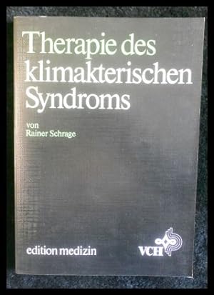 Seller image for Therapie des klimakterischen Syndroms for sale by ANTIQUARIAT Franke BRUDDENBOOKS