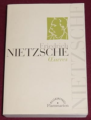 Seller image for OEUVRES : Le Gai Savoir - Ainsi parlait Zarathoustra - Par-del bien et mal - Gnalogie de la morale - Le Cas Wagner - Le Crpuscule des idoles - L'Antchrist - Ecce Homo - Nietzsche contre Wagner for sale by LE BOUQUINISTE