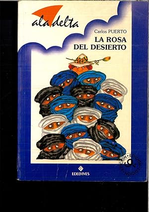 Bild des Verkufers fr La Rosa del Desierto zum Verkauf von Papel y Letras