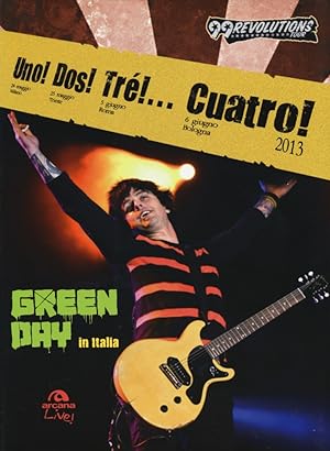 Bild des Verkufers fr Uno! Dos! Tr!. Cuatro! Green Day in Italia zum Verkauf von Libro Co. Italia Srl