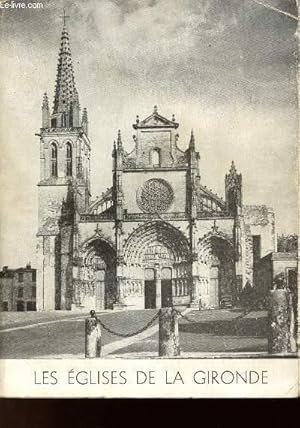 Seller image for LES EGLISES DE LA GIRONDE for sale by Le-Livre