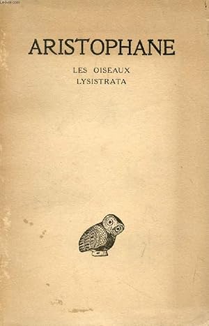 Seller image for ARISTOPHANE, TOME III, LES OISEAUX, LYSISTRATA for sale by Le-Livre