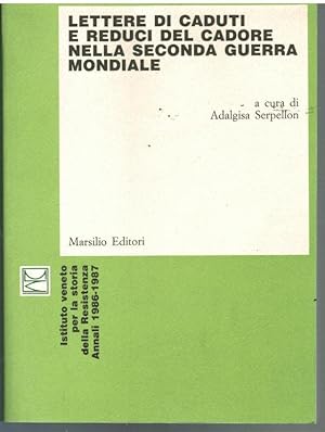 Lettere di caduti e reduci del Cadore nella Seconda Guerra Mondiale