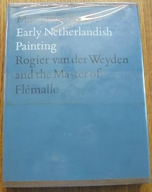 Immagine del venditore per Early Netherlandish Painting, Volume II: Rogier van der Weyden and the Master of Flemalle venduto da Mullen Books, ABAA