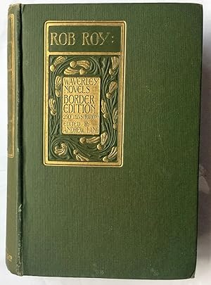 Image du vendeur pour Rob Roy (Volume IV of the Border edition) mis en vente par Beach Hut Books