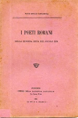 I poeti romani della secondà metà del secolo XIX (V. Luigi Celli)