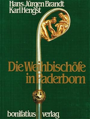 Seller image for Die Weihbischfe in Paderborn (Widmungsexemplar). for sale by Paderbuch e.Kfm. Inh. Ralf R. Eichmann