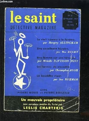 Seller image for LE SAINT DETECTIVE MAGAZINE N31- SEPT 1957- Un vieil homme  la fentre, Allingham- Les larmes de crocodile, Bush- Le bouddha rieur, Rohmer- . for sale by Le-Livre