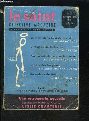 Seller image for LE SAINT DETECTIVE MAGAZINE N32- OCTOBRE 1957- La mort plane haut dans le ciel, Sale- Pas de tlphone pour les mortes, Sturgeon- Le club des borgnes, Somers Roche- . for sale by Le-Livre