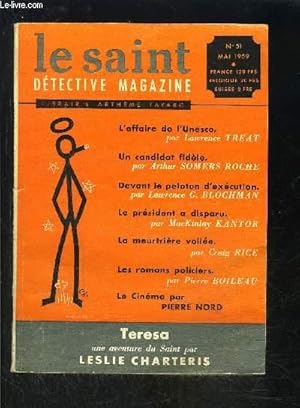 Seller image for LE SAINT DETECTIVE MAGAZINE N51- MAI 1959- L'affaire de l'UNesco, Treat- Un candidat fidle, Somers Roche-. for sale by Le-Livre