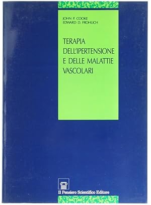 Bild des Verkufers fr TERAPIA DELL'IPERTENSIONE E DELLE MALATTIE VASCOLARI.: zum Verkauf von Bergoglio Libri d'Epoca