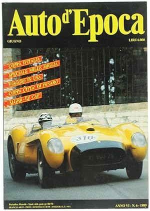 AUTO D'EPOCA. Anno VI - N. 6 - GIUGNO 1989.: