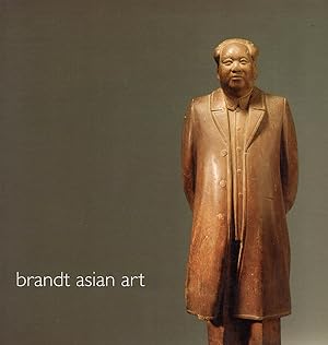 Brandt Asian Art (Catalogue 2008)