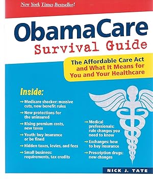 Seller image for Obamacare Survival Guide for sale by Thomas Savage, Bookseller