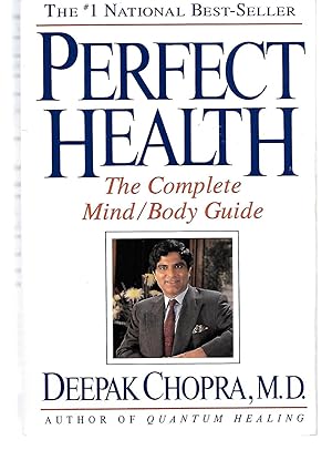 Image du vendeur pour Perfect Health The Complete Mind/Body Guide mis en vente par Thomas Savage, Bookseller