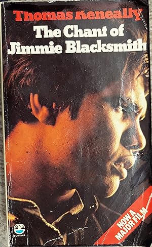Seller image for The Chant of Jimmie Blacksmith for sale by The Book House, Inc.  - St. Louis