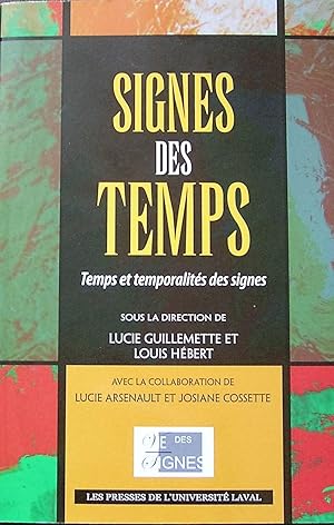 Signes des temps : Temps et temporalités des signes