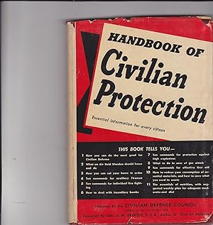 Immagine del venditore per Handbook of Civilian Protection Prepared by The Civilian Defense Council of the College of the City of New York venduto da Meir Turner