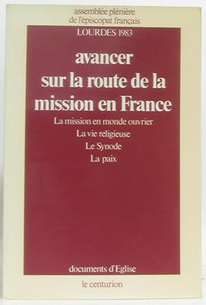 Image du vendeur pour Avancer sur la route de la mission en France mis en vente par crealivres