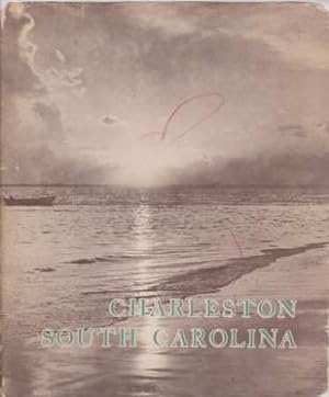 Seller image for CHARLESTON SOUTH CAROLINA for sale by Complete Traveller Antiquarian Bookstore