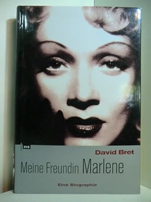 Bild des Verkufers fr Meine Freundin Marlene. Eine Biographie zum Verkauf von Antiquariat Weber