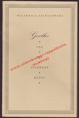 Bild des Verkufers fr Goethe und die bildende Kunst (1957) zum Verkauf von Oldenburger Rappelkiste