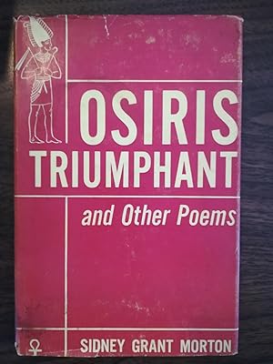 Osiris Triumphant and Other Poems