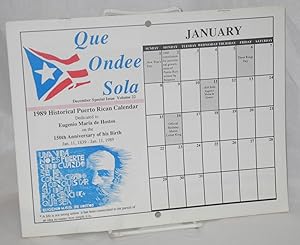 Que Ondee Sola: vol. 22, December special issue, 1989 historical Puerto Rican calendar