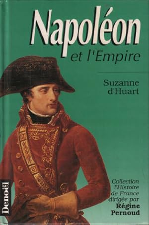 Napoléon et l'Empire