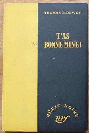 Image du vendeur pour T'as bonne mine ! mis en vente par Aberbroc