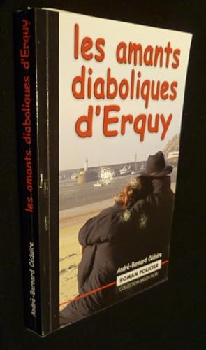 Image du vendeur pour Les amants diaboliques d'Erquy mis en vente par Abraxas-libris