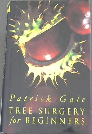 Seller image for Tree Surgery for Beginners for sale by Chapter 1