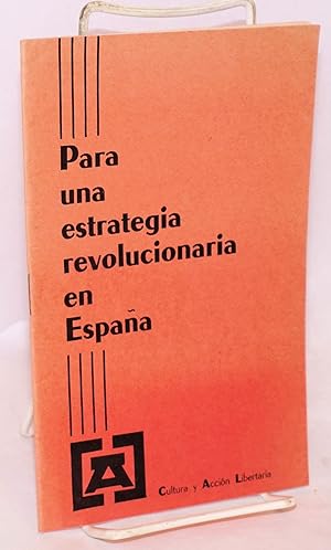 Para una estrategia revolucionaria en España