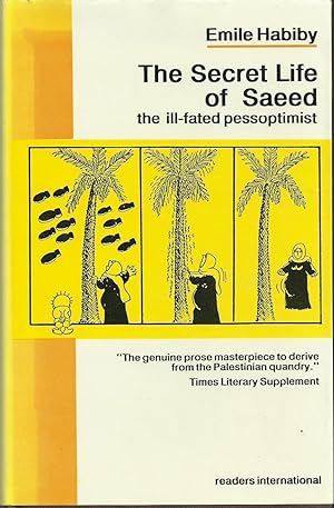 Seller image for The Secret Life of Saeed the ill-fated pessoptimist - A Palestinian who became a citizen of Israel for sale by Chaucer Head Bookshop, Stratford on Avon