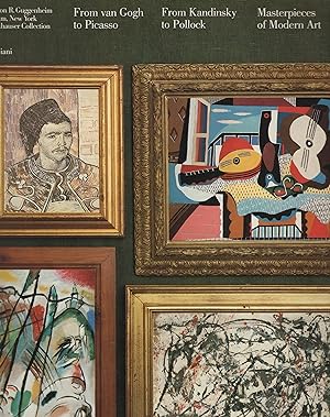 Seller image for From Van Gogh to Picasso, From Kandinsky to Pollock, Masterpieces of Modern Art, Solomon R Guggenheim Museum, New York, Thannhauser Collection, for sale by Wyseby House Books