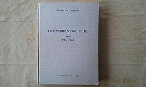 Ephémérides Nautiques pour l'An 1962. Ouvrage publié par le Bureau des Longitudes spécialement à ...