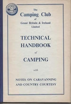 Seller image for Technical Handbook of Camping with Notes on Caravanning and Country Courtesy for sale by Save The Last Book For Me (IOBA Member)