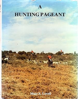 Seller image for A Hunting Pageant for sale by Pendleburys - the bookshop in the hills