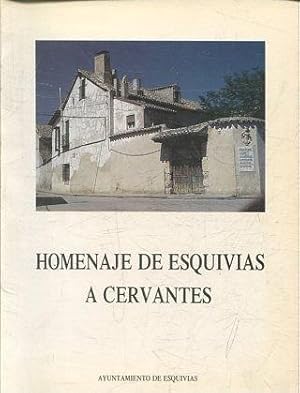 HOMENAJE DE ESQUIVIAS A CERVANTES.