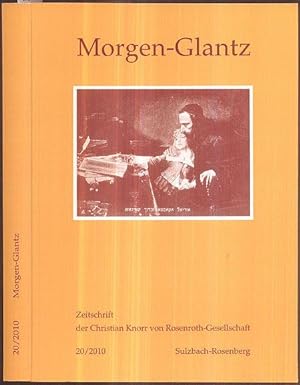 Seller image for Morgen-Glantz. Zeitschrift der Christian Knorr von Rosenroth-Gesellschaft 20/2010. for sale by Antiquariat Dwal