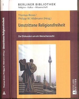 Seller image for Umstrittene Religionsfreiheit. Zur Diskussion um ein Menschenrecht. for sale by Antiquariat Dwal