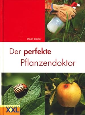 Bild des Verkufers fr Der perfekte Pflanzendoktor. zum Verkauf von TF-Versandhandel - Preise inkl. MwSt.