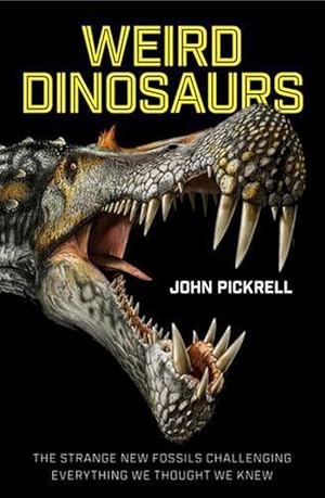 Bild des Verkufers fr Weird Dinosaurs (Paperback) zum Verkauf von Grand Eagle Retail